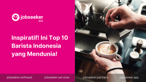 Inspiratif! Ini Top 10 Barista Indonesia yang Mendunia