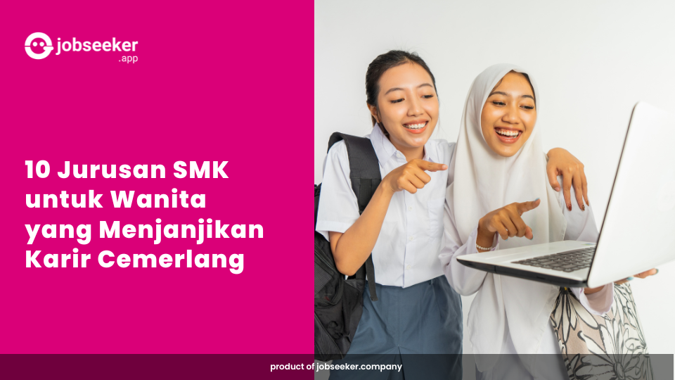 Jurusan SMK untuk Wanita